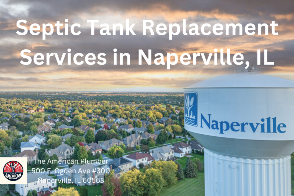 Septic Tank Replacement Services in Naperville IL